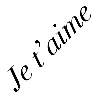 Je t'aime (eu te amo em francês)